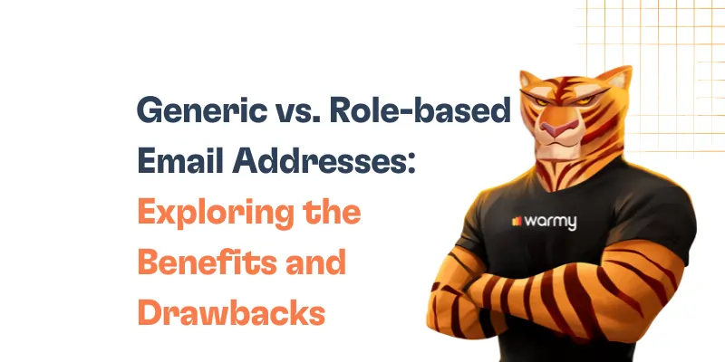 A tiger mascot wearing a warmy shirt stands with folded arms next to the text: Generic vs. Role-based Email Addresses: Exploring the Benefits and Drawbacks. Orange grid lines are in the top right corner.