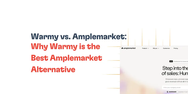 Partial website screenshot with text: Warmy vs. Amplemarket: Why Warmy is the Best Amplemarket Alternative and the Amplemarket website partially visible on the right.