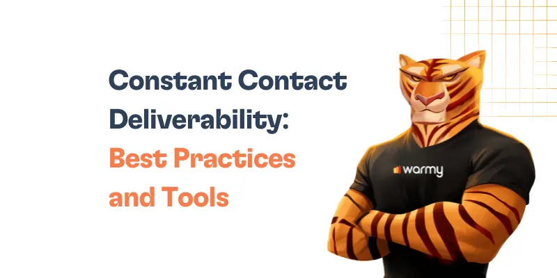 Illustration of an anthropomorphic tiger with crossed arms wearing a black warmy shirt. Text reads: Constant Contact Deliverability: Best Practices and Tools on a white background with orange grid lines in the corner.