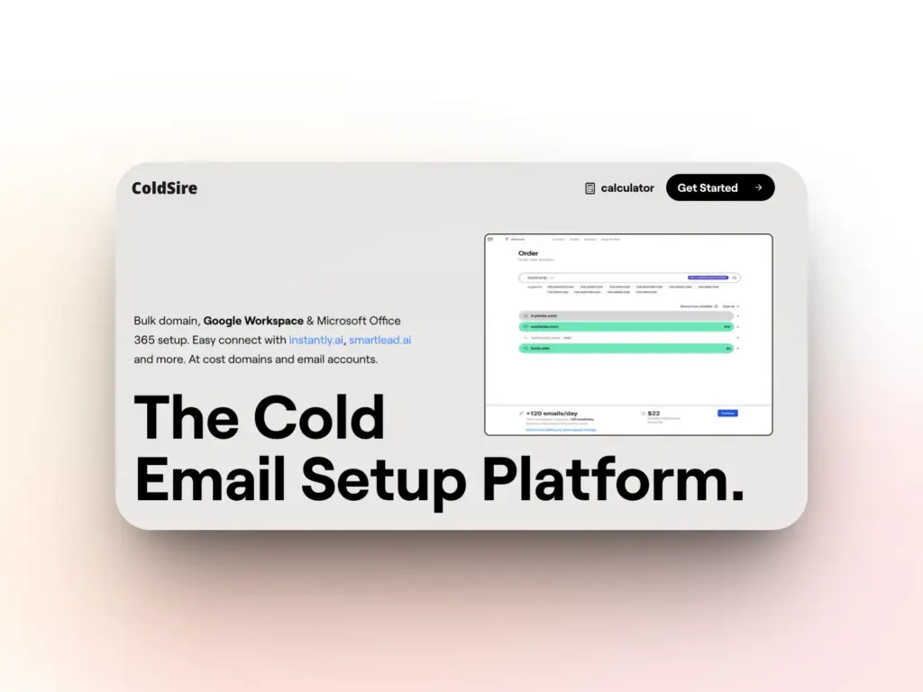 A website screenshot for ColdSire, a cold email setup platform and top Zapmail alternative, showing a dashboard with email setup details and the tagline The Cold Email Setup Platform. Navigation buttons for calculator and Get Started are also visible.
