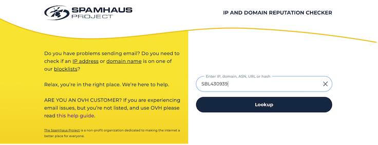 Spamhaus SBL: Cómo eliminar tu IP de la lista negra 10 Screenshot of the Spamhaus Project IP and Domain Reputation Checker web page, showing a search box for entering an IP, domain, ASN, or URL, with a yellow section containing help text on email issues.
