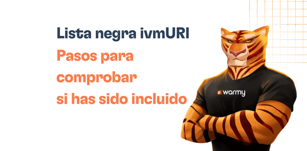 A graphic featuring a muscular cartoon tiger in a black warmy t-shirt, next to bold text that says: Lista negra ivmURI: Pasos para comprobar si has sido incluido. A grid pattern and the term "Lista negra ivmURI" stand out in the background.