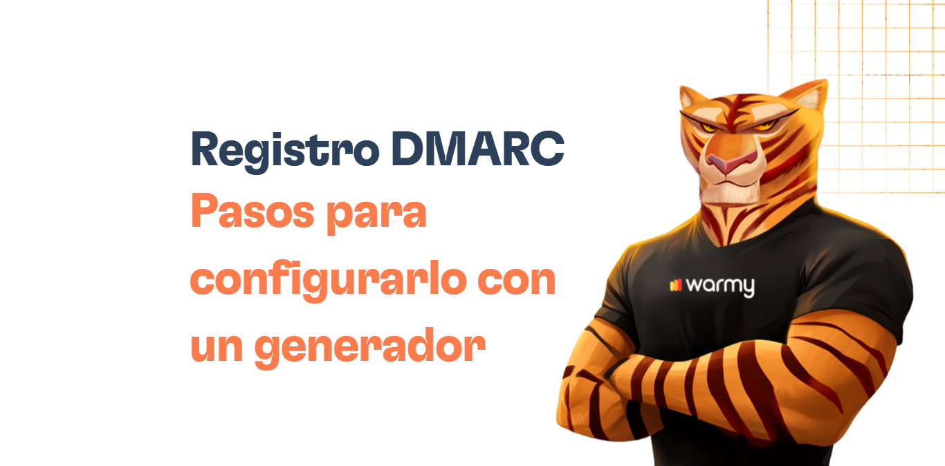 Illustration of an anthropomorphic tiger wearing a black warmy t-shirt, standing with arms crossed. Text in Spanish reads: Registro DMARC – Pasos para configurarlo con un generador de registro DMARC.