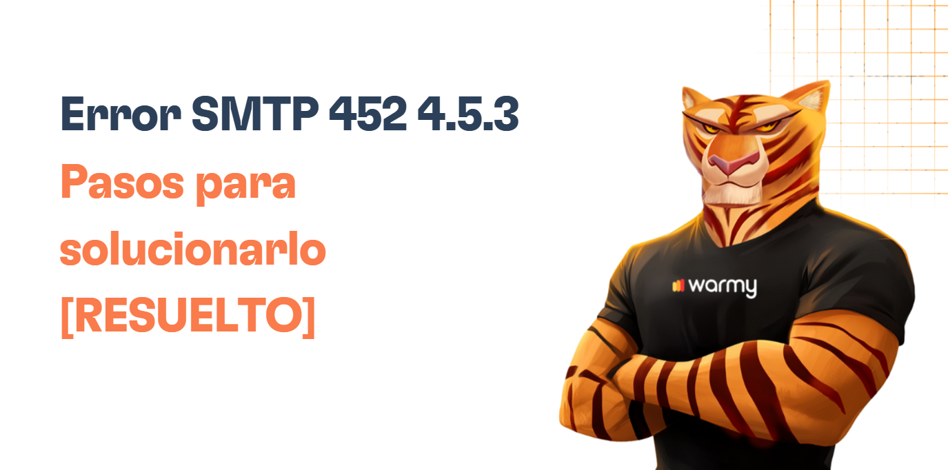Illustration of an anthropomorphic tiger in a black warmy t-shirt with folded arms. Text reads: Error SMTP 452 4.5.3 Pasos para solucionarlo [RESUELTO]. A geometric grid design decorates the top right corner, highlighting the email error theme.