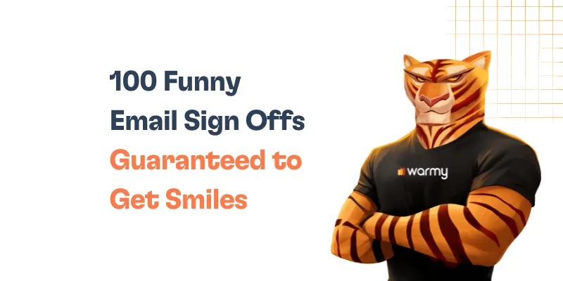 Illustration of an upright tiger in a warmy t-shirt, arms crossed. Text reads: 100 Funny Email Sign Offs Guaranteed to Get Smiles. Geometric grid in the upper right corner adds charm. Perfect for fans of funny email sign offs.