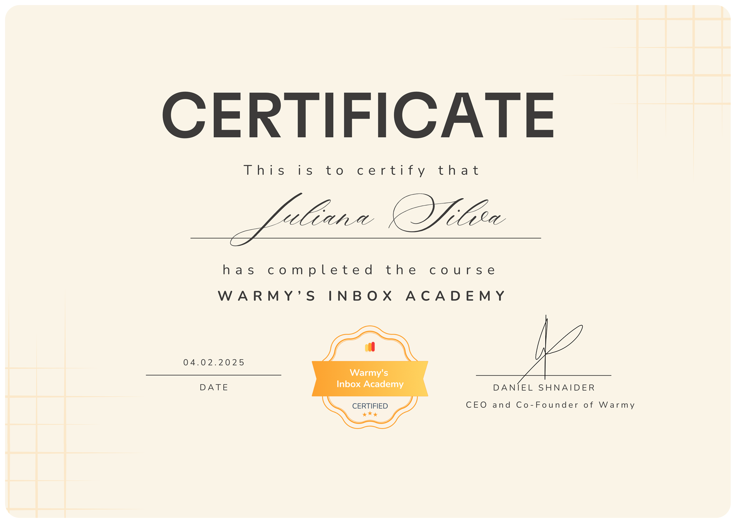 A certificate awarded to Juliana Silva for completing the course Warmys Inbox Academy, dated 04.02.2025, and signed by Daniel Shnaider, CEO and Co-Founder of Warmy.