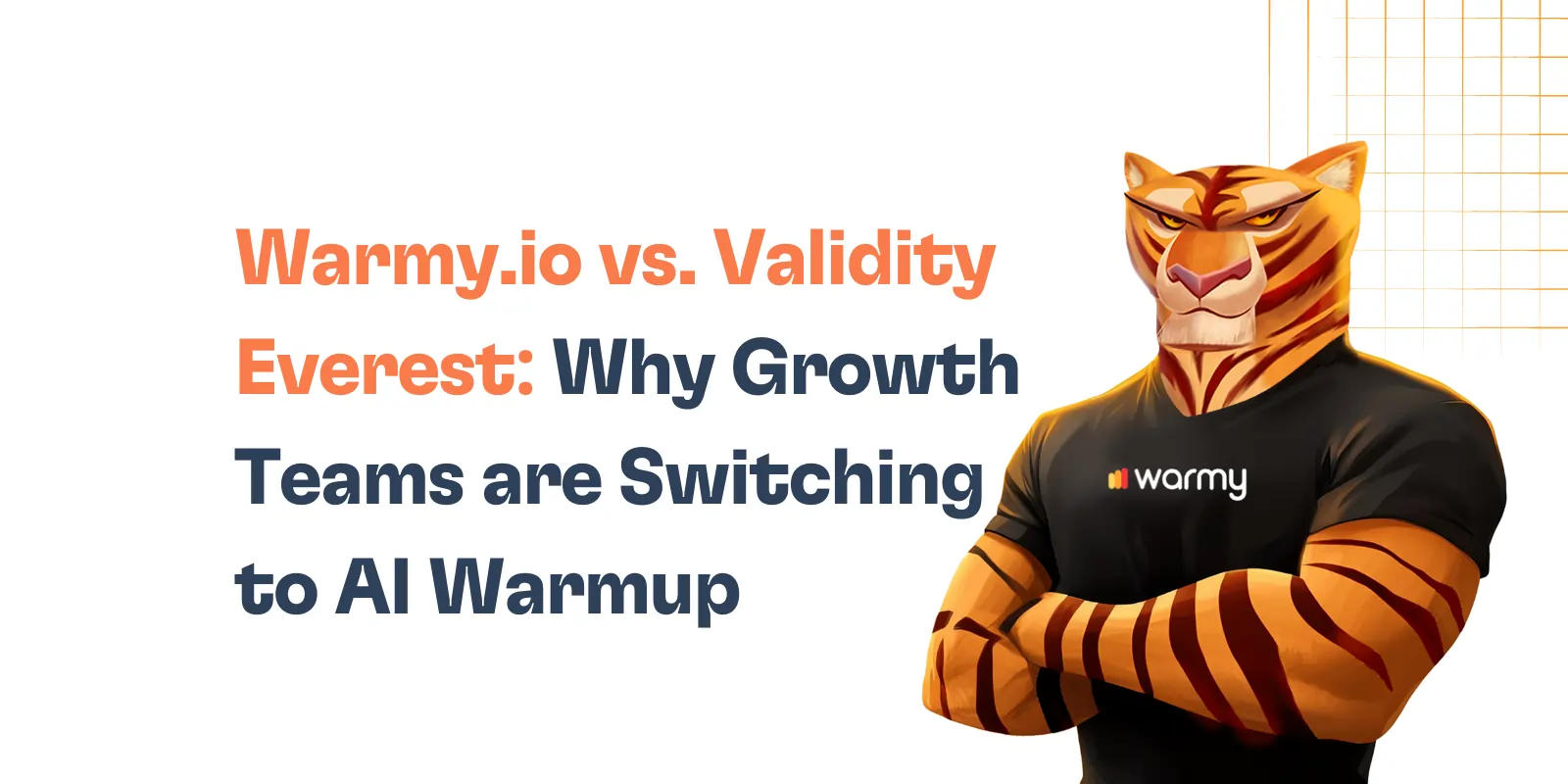 A confident tiger mascot in a Warmy t-shirt stands with folded arms next to the text: Warmy vs Validity Everest—why growth teams are switching to AI Warmup.