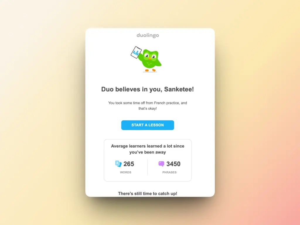 A Duolingo notification with the green owl mascot encourages Sanketee to resume French practice, showing stats: 265 words and 3450 phrases learned by others, and a Start a Lesson button—just like joining top email lists for daily progress.